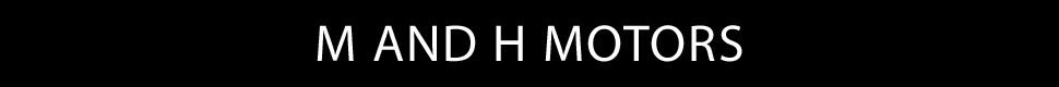 M And H Motors